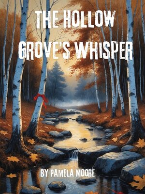 cover image of The Hollow Grove's Whisper